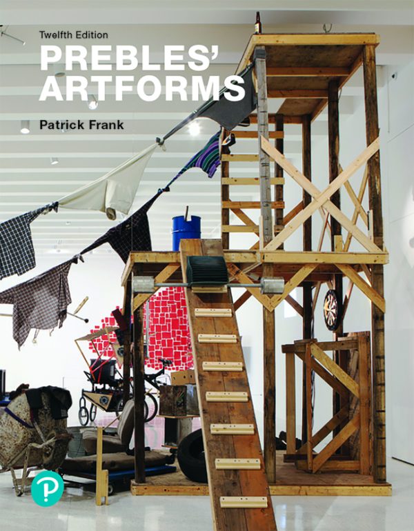 Prebles’ Artforms- Introduction to the Visual Arts (12th edition)