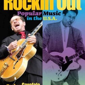 Rockin out  popular music in the U.S.A (6th edition)