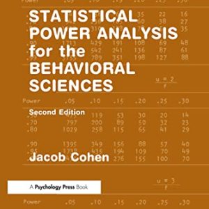Statistical Power Analysis for the Behavioral Sciences (2nd Edition)