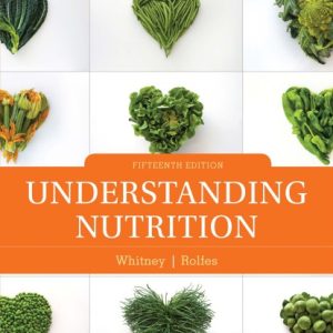 Understanding Nutrition (15th Edition)