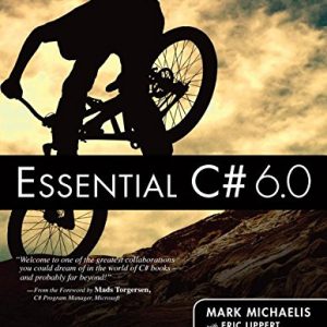 Essential C# 6.0 (5th Edition) – (Addison-Wesley Microsoft Technology Series)