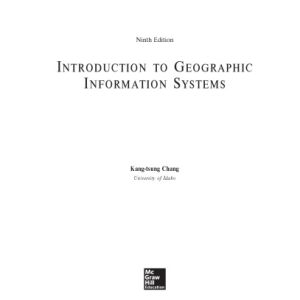 Introduction to Geographic Information Systems (9th edition)