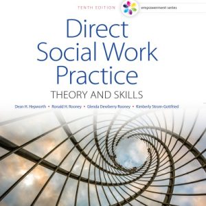 Direct Social Work Practice: Theory and Skills (10th Edition)