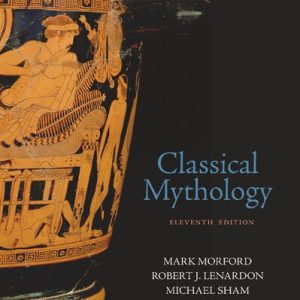 Classical Mythology (11th Edition)