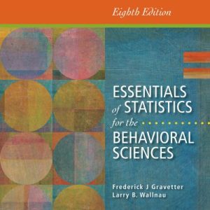Essentials of Statistics for the Behavioral Sciences (8th Edition)