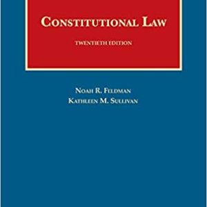 Constitutional Law (20th Edition)
