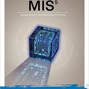 MIS : Management Information Systems (9th Edition)