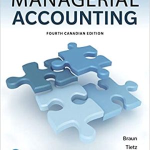 Managerial Accounting (Canadian 4th Edition)