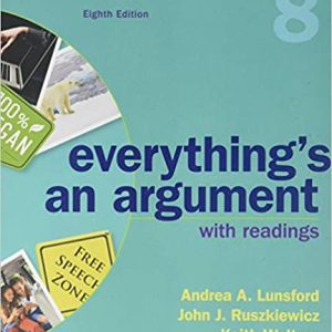 Everything's An Argument with Readings(Eighth Edition)