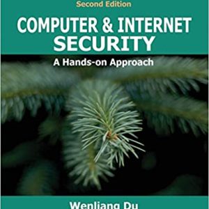 Computer & Internet Security: A Hands-on Approach (2nd Edition)