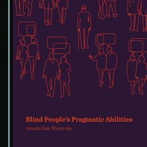 Blind Peoples Pragmatic Abilities