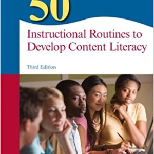 50 Instructional routines to develop content literacy (3rd Edition)