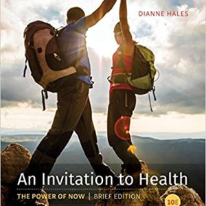 An Invitation to Health  Brief Edition (10th Edition)