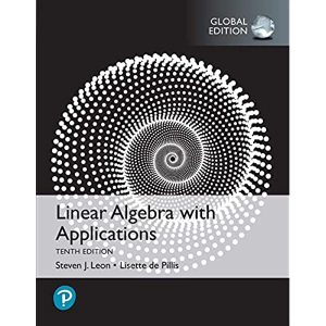 Linear Algebra with Applications (10th Edition)
