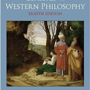 Classics of Western Philosophy (8th Edition)