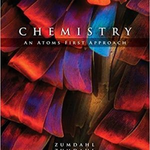Zumdahl’s Chemistry: An Atoms First Approach (2nd Edition)