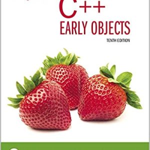 Starting Out with C++: Early Objects (10th Edition)