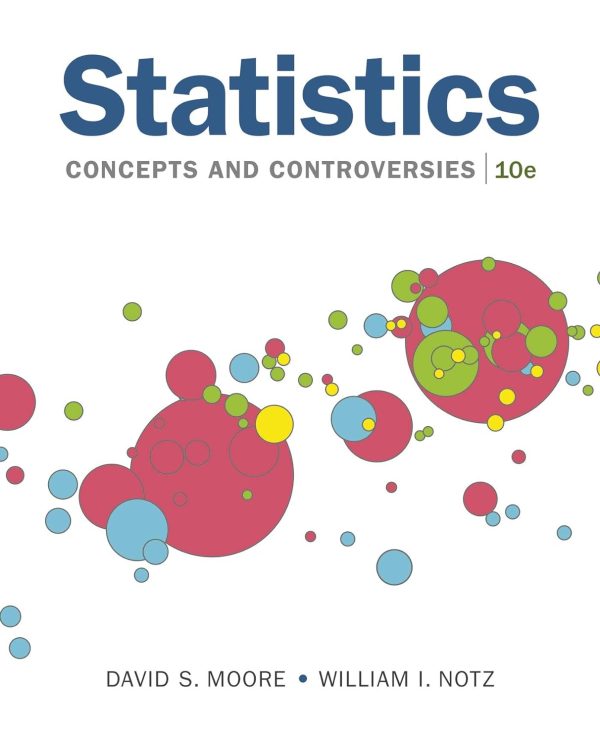 Statistics: Concepts and Controversies (10th Edition)