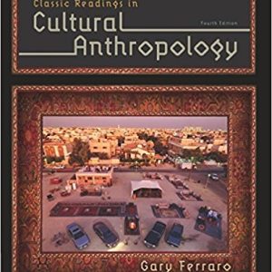 Classic Readings in Cultural Anthropology (4th Edition)
