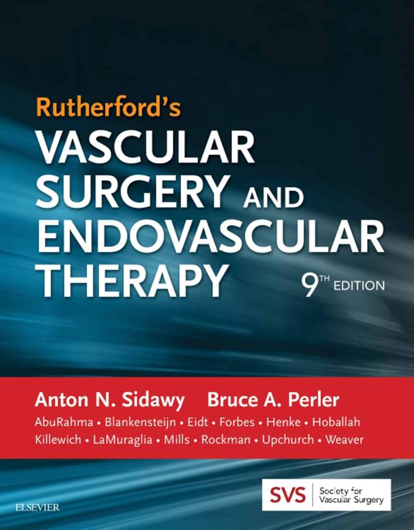 Rutherford’s Vascular Surgery and Endovascular Therapy (9th Edition)