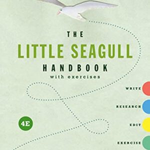 The Little Seagull Handbook with Exercises Fourth Edition
