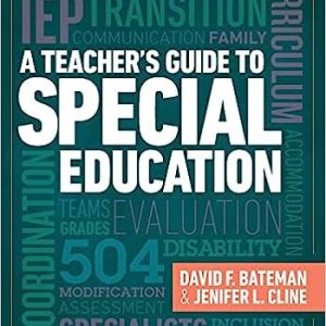 A Teacher's Guide to Special Education; A Teacher's Guide to Special Education