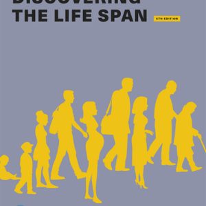 Discovering the Life Span (5th edition)