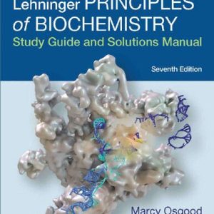 Absolute; Ultimate Guide to Principles of Biochemistry Study Guide and Solutions Manual (7th Edition)