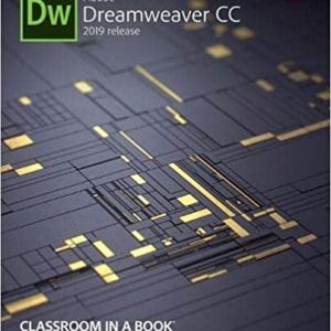 Adobe Dreamweaver CC Classroom in a Book (2019 Release)