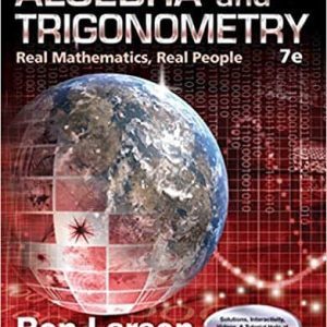 Algebra and Trigonometry: Real Mathematics; Real People (7th Edition)