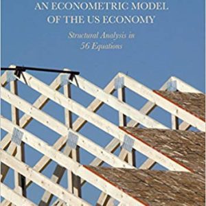 An Econometric Model of the US Economy: Structural Analysis in 56 Equations