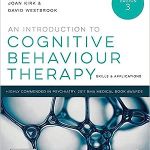 An Introduction to Cognitive Behaviour Therapy (3rd Edition)