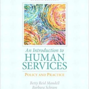 An Introduction to Human Services: Policy and Practice (8th Edition)