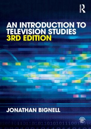 An Introduction to Television Studies (3rd Edition)