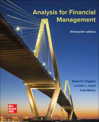 Analysis for Financial Management  (13th Edition)