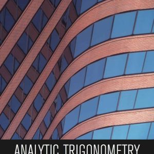 Analytic Trigonometry with Applications (11th Edition)