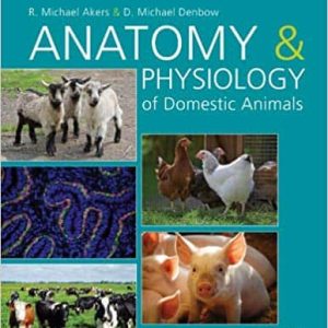 Anatomy and Physiology of Domestic Animals (2nd Edition)