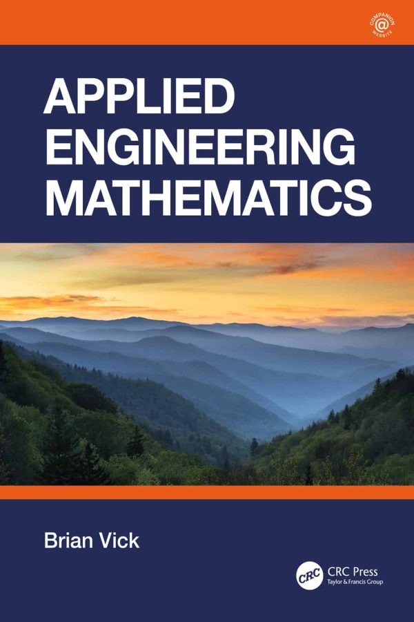 Applied Engineering Mathematics – Brian Vick