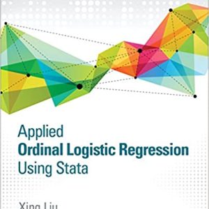Applied Ordinal Logistic Regression Using Stata: From Single-Level to Multilevel Modeling