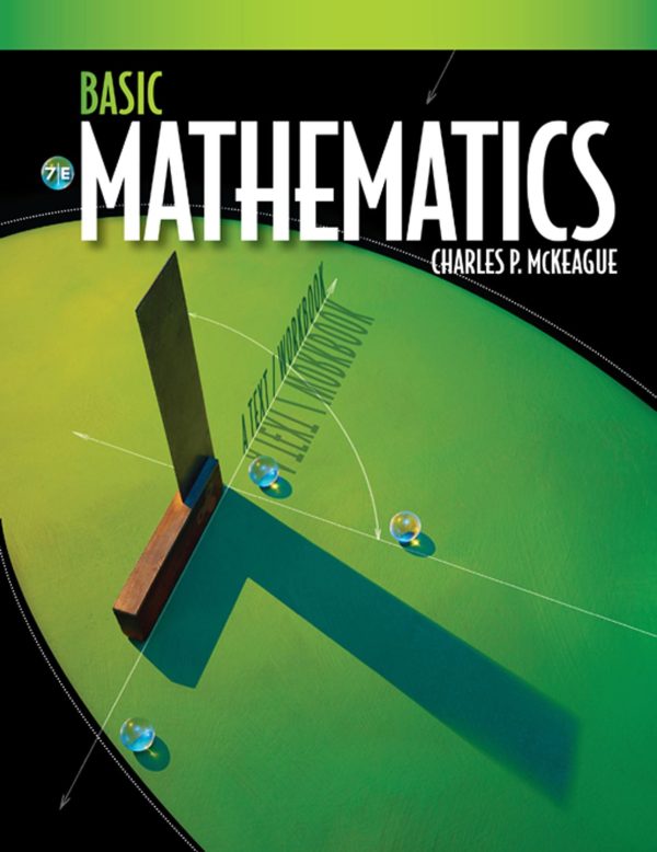 Basic Mathematics: A Text/Workbook (7th Edition)