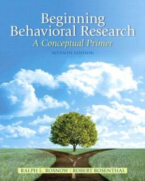 Beginning Behavioral Research; A Conceptual Primer (7th Edition)