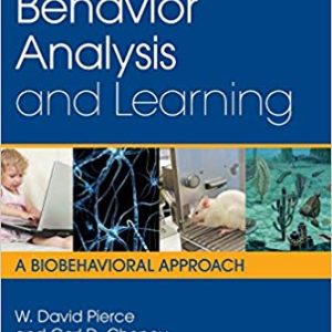 Behavior Analysis and Learning: A Biobehavioral Approach (6th Edition)