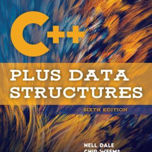 C++ Plus Data Structures (6th Edition)