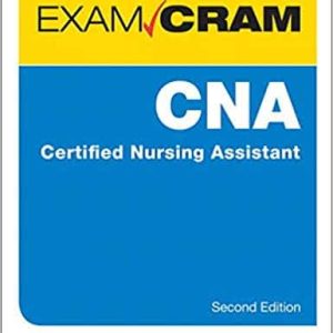 CNA Certified Nursing Assistant Exam Cram (2nd Edition)