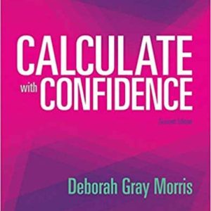 Calculate with Confidence (7th Edition)
