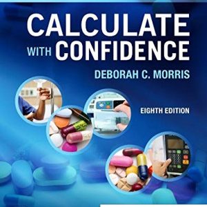 Calculate with Confidence (8th Edition)