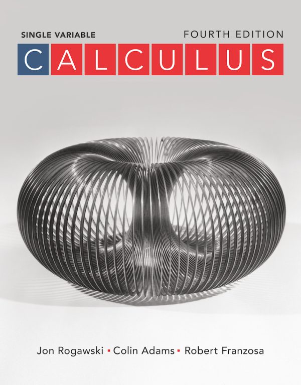 Calculus; Late Transcendentals Single Variable (4th Edition)