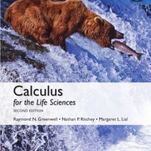 Calculus for the Life Sciences (2nd Global Edition)