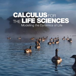 Calculus for the Life Sciences (2nd Canadian Edition)