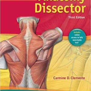 Clemente’s Anatomy Dissector (3rd Edition)
